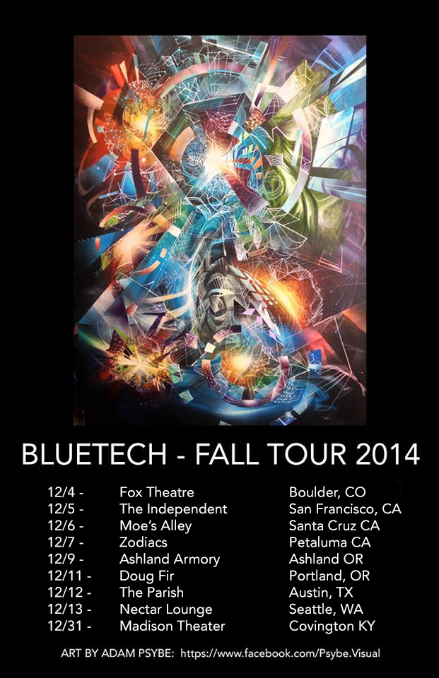 bluetech tour